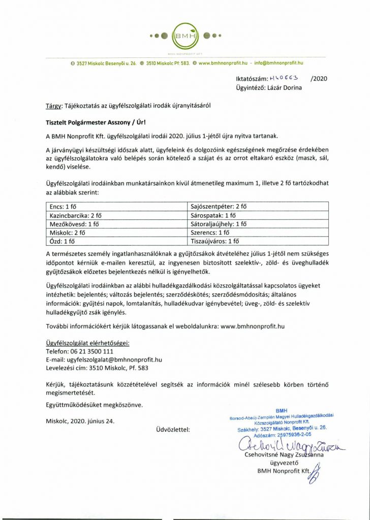 A BMH Nonprofit Kft. ügyfélszolgálati irodái 2020. július 01-től újra nyitva tartanak.